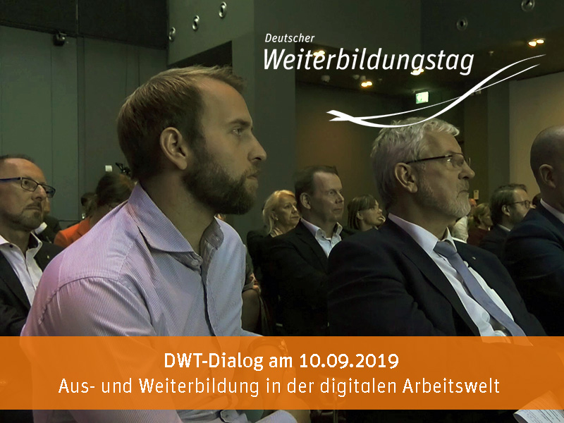 DWT-Dialog »Aus- und Weiterbildung in der digitalen Arbeitswelt« am 19. September 2020 in Berlin