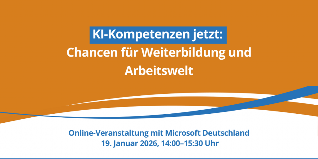 KI-Kompetenzen jetzt: Chancen für Weiterbildung und Arbeitswelt